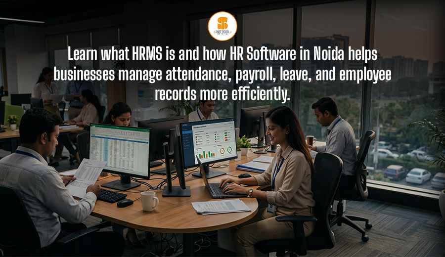 HRMS Software in Noida — attendance, payroll and compliance on one platform